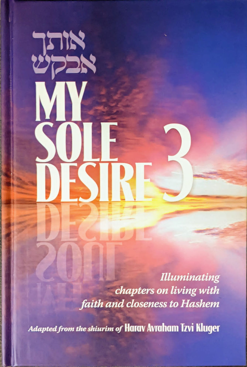 The book "Oscha Avakeish - My Sole Desire"